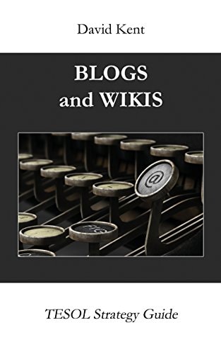 Blogs and Wikis Tesol Strategy Guide