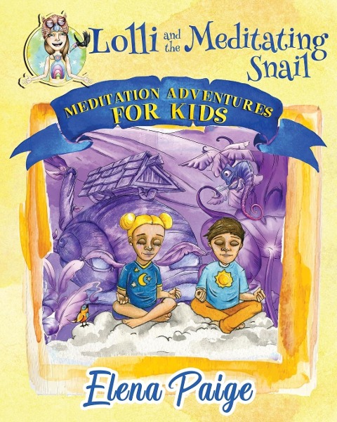 Lolli and the Meditating Snail
