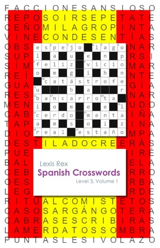 Spanish Crosswords Level 3, Volume 1