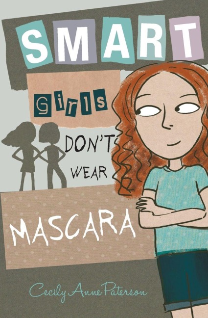 Smart Girls Dont Wear Mascara