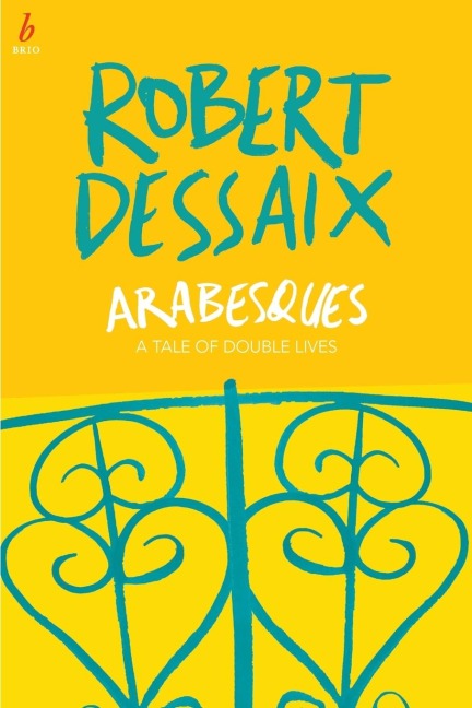 Arabesques: A Tale of Double Lives