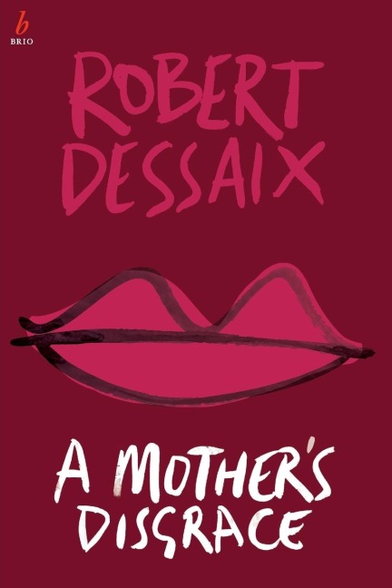 A Mothers Disgrace