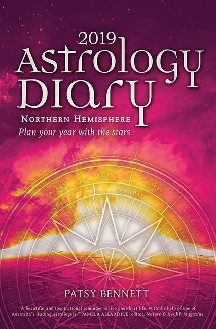 2019 Astrology Diary: Plan Your Year with the Stars-Northern Hemisphere