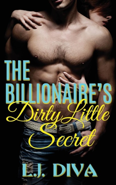 The Billionaires Dirty Little Secret