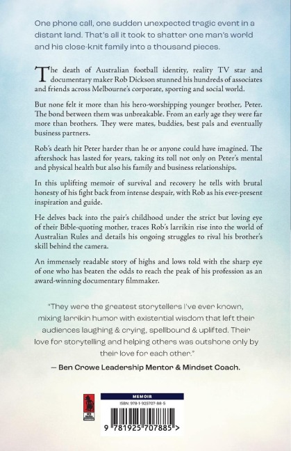 He Was My Brother: The Story of Rob Dickson and Me