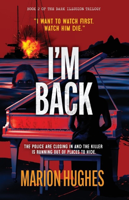 Im Back: The killer is running out of places to hide