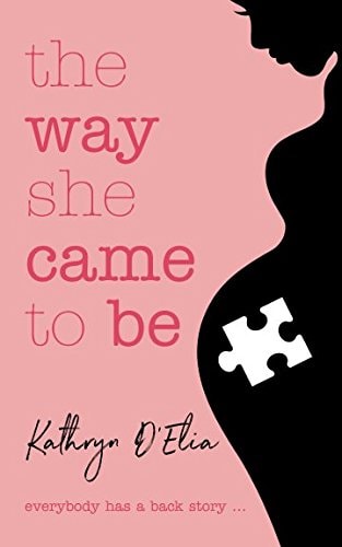 The Way She Came to Be