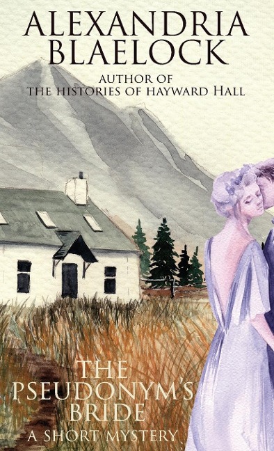 The Pseudonyms Bride: A short Mystery