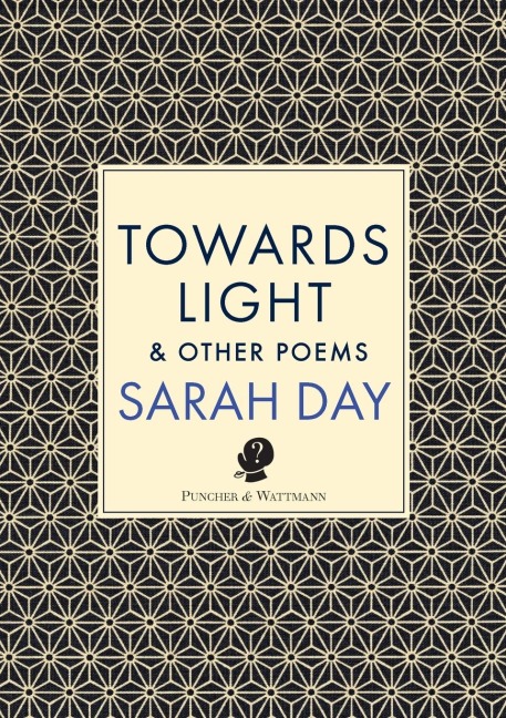 Towards Light: & Other Poems