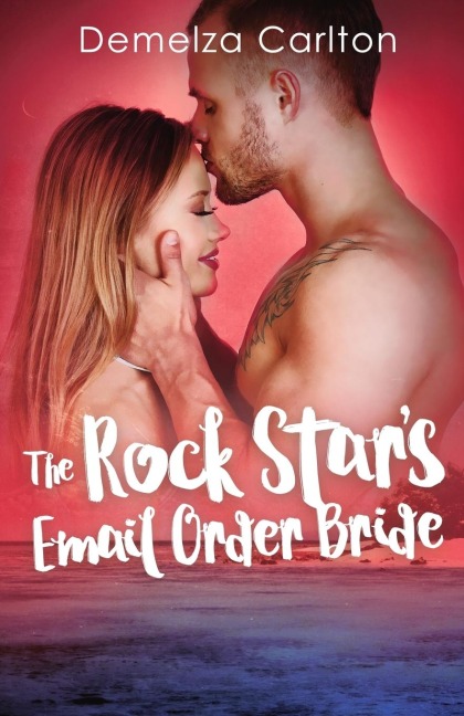 The Rock Stars Email Order Bride