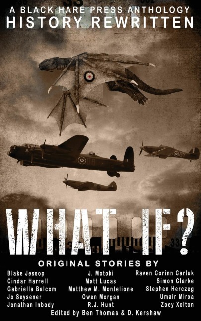 WHAT IF?: History Rewritten...with MAGIC!