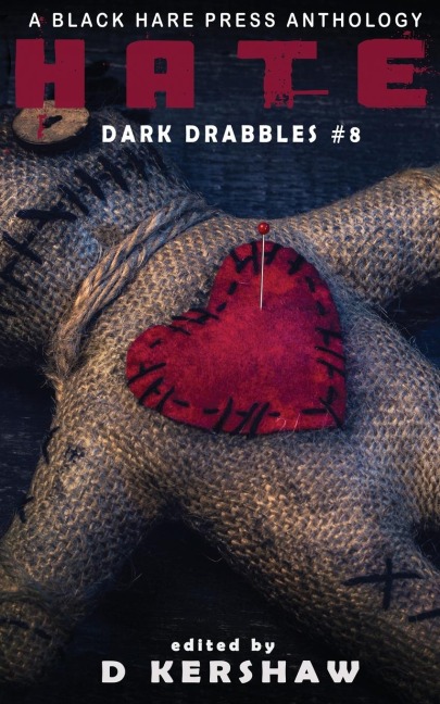 HATE: An Dark Microfiction Anthology
