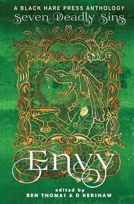 Envy: The desire for others traits, status, abilities, or situation.
