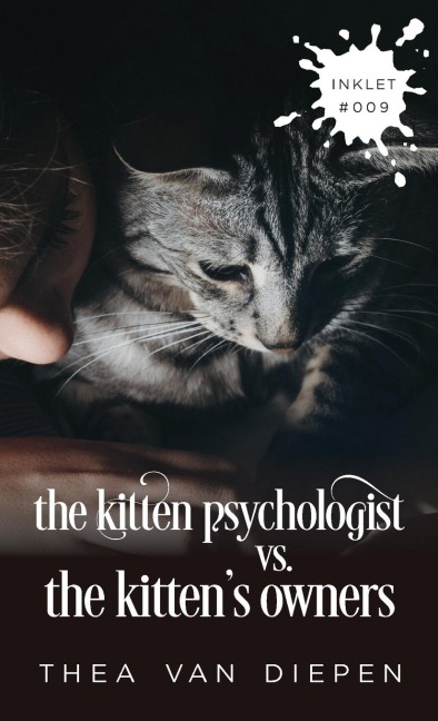 The Kitten Psychologist Versus The Kittens Owners