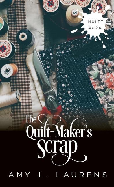 The Quilt-Makers Scrap