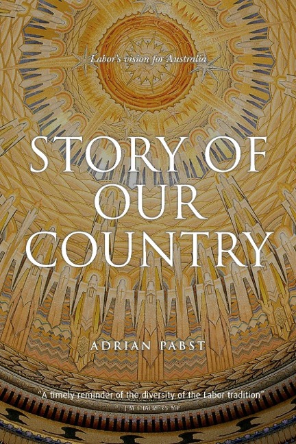 Story of Our Country: Labors vision for Australia