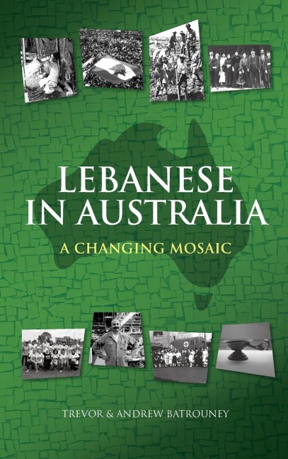 Lebanese in Australia: A Changing Mosaic
