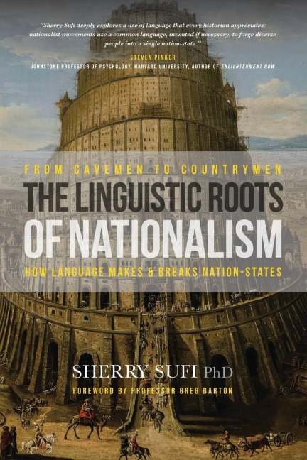 FROM CAVEMEN TO COUNTRYMEN: THE LINGUISTIC ROOTS OF NATIONALISM