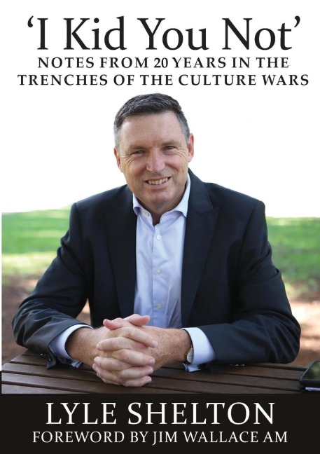 I Kid You Not: Notes from 20 Years in the Trenches of the Culture Wars