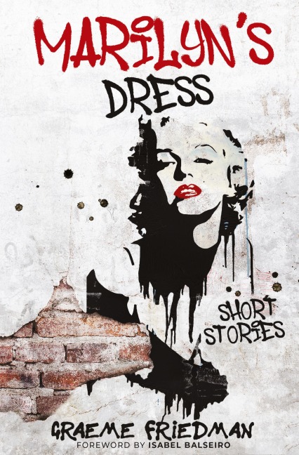 Marilyns Dress: Short Stories