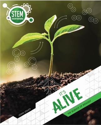 Its Alive: The Science of Biology
