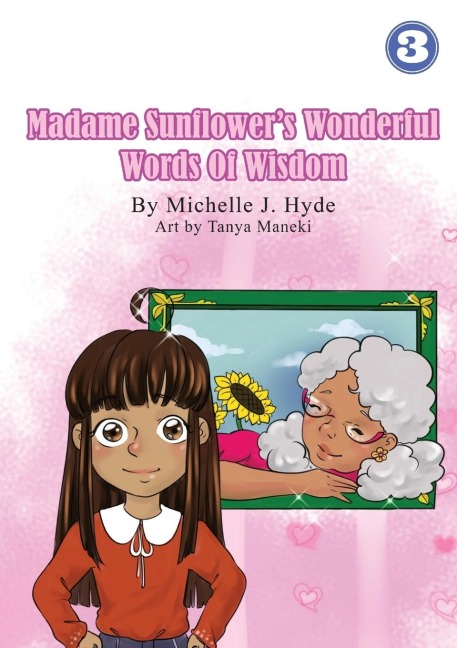 Madame Sunflowers Wonderful Words Of Wisdom