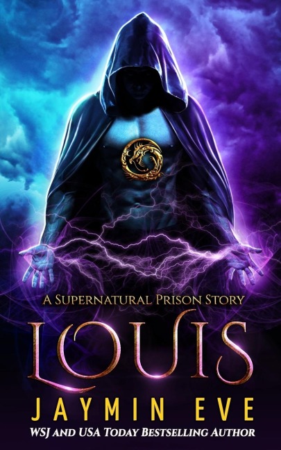 Louis: Supernatural Prison book 6
