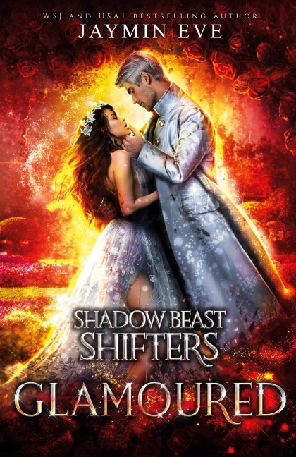 Glamoured: Shadow Beast Shifters Book 6