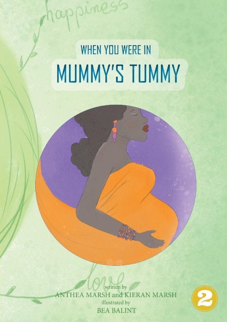When You Were In Mummys Tummy