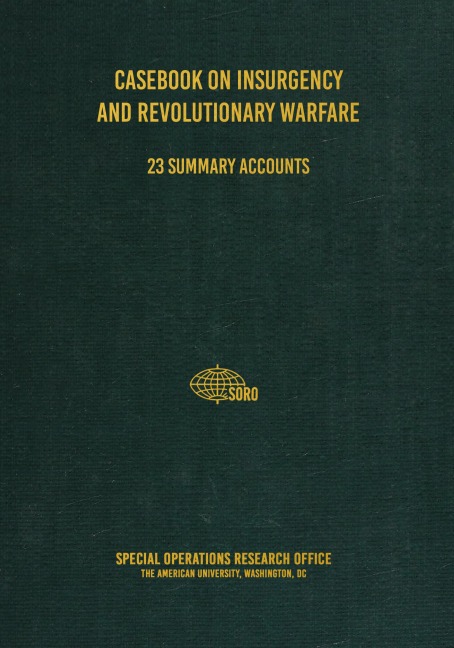 Casebook on Insurgency and Revolutionary Warfare