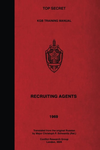 TOP SECRET KGB Training Manual - Recruiting Agents