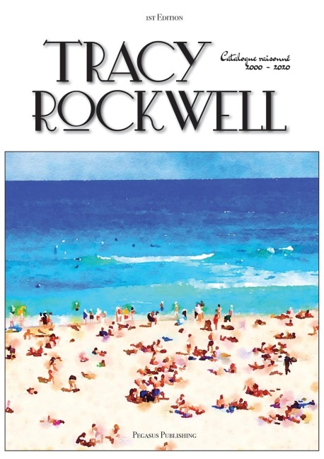 Tracy Rockwell: Catalogue raisonné 2000 - 2020