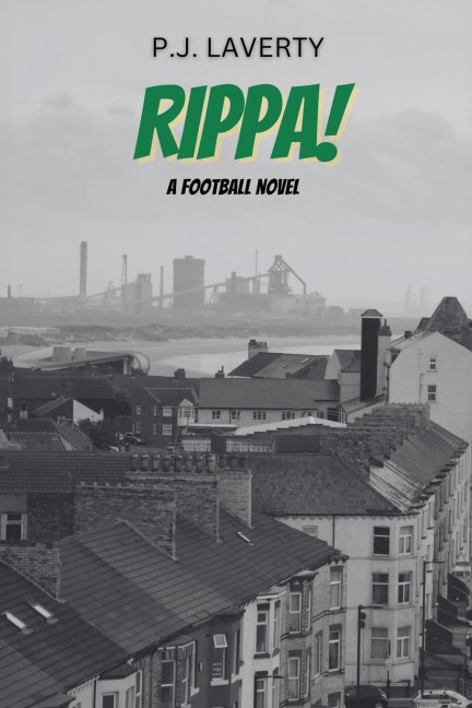 RIPPA!: A Football Novel
