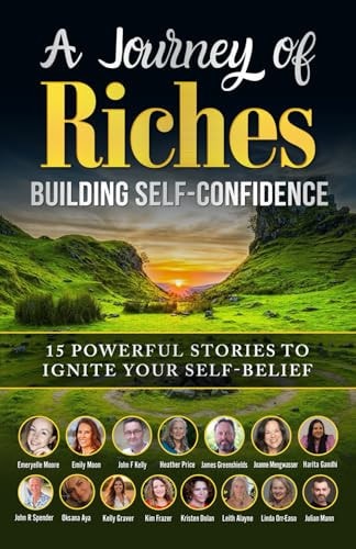 Building Self-Confidence A Journey of Riches