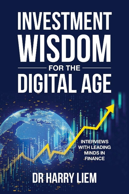 Investment Wisdom For The Digital Age