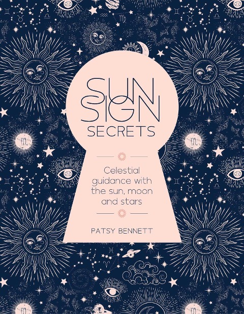 Sun Sign Secrets: Celestial Guidance at Your Fingertips