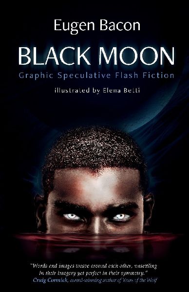 Black Moon: Graphic Speculative Flash Fiction