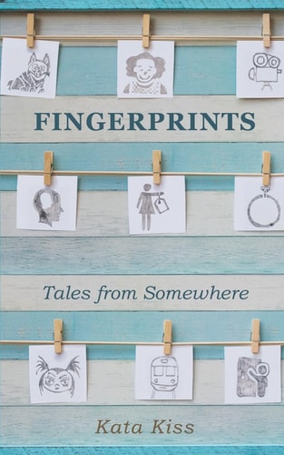 Fingerprints Tales from Somewhere