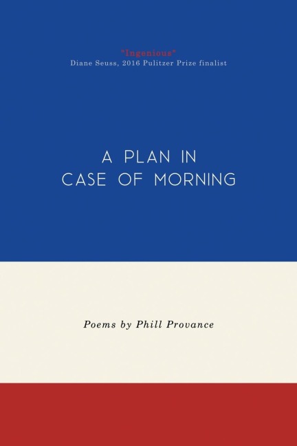 A Plan in Case of Morning