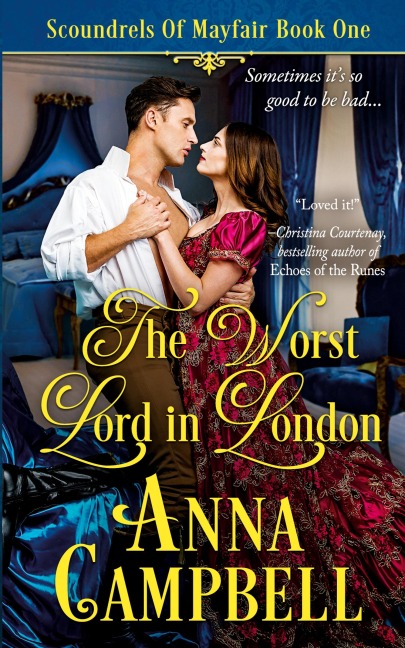 The Worst Lord in London: Scoundrels of Mayfair Book 1