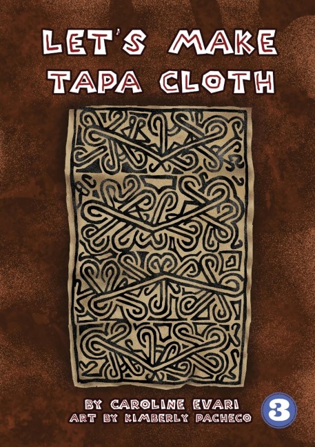 Lets Make Tapa Cloth