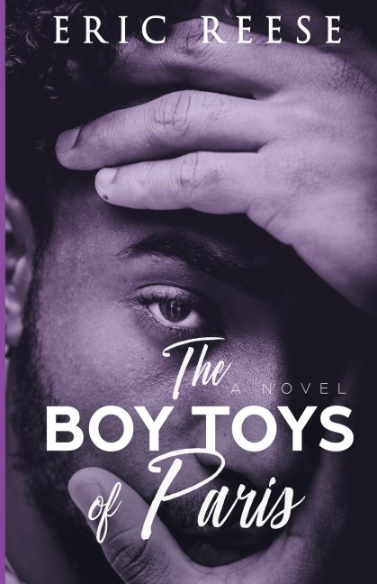The Boy Toys of Paris: A Novel