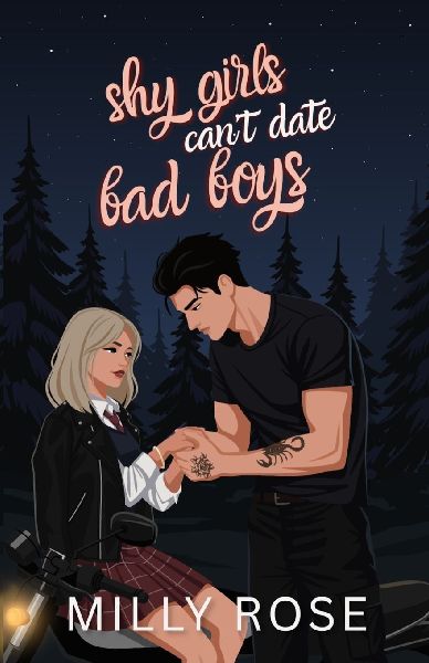 Shy Girls Cant Date Bad Boys: YA Romance Illustrated Cover Edition