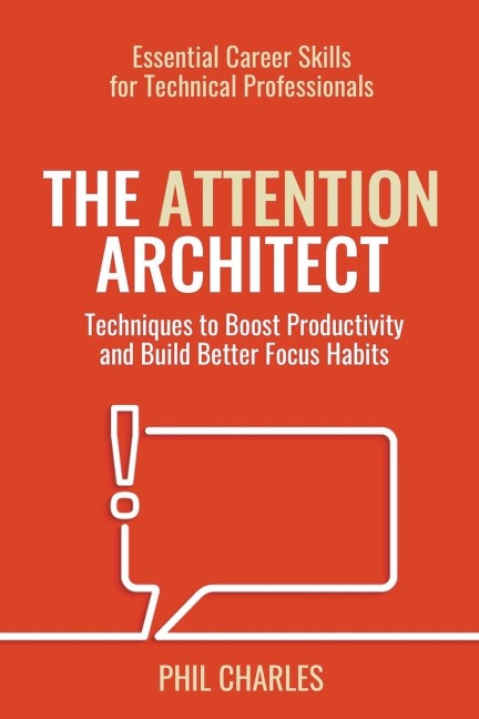 The Attention Architect