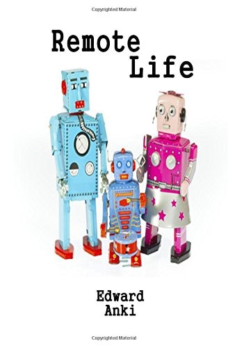 Remote Life