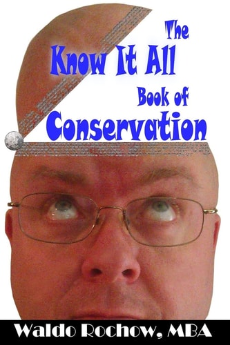 The Know It All Book of Conservation
