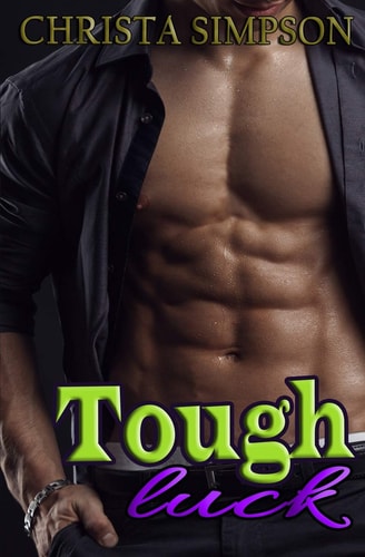 Tough Luck (a Stepbrother Romance)