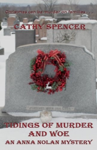 Tidings of Murder and Woe An Anna Nolan Mystery