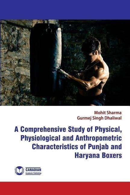 A Comprehensive Study of Physical, Physiological and Anthropometric Characterist