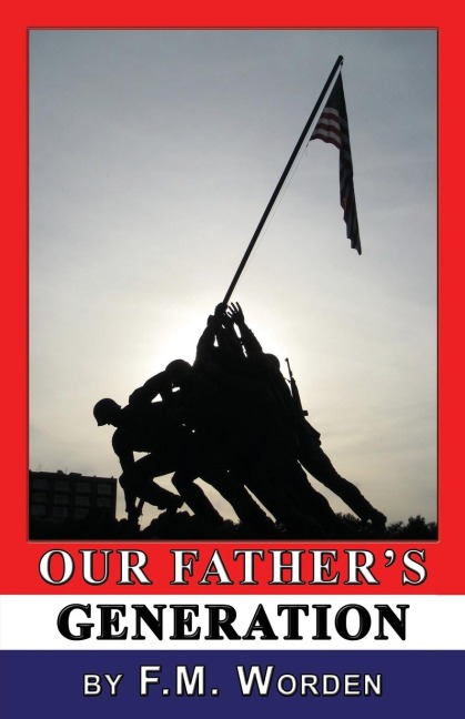 Our Fathers Generation